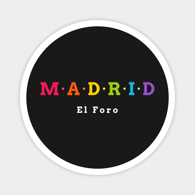 Madrid, Spain Magnet by Koolstudio